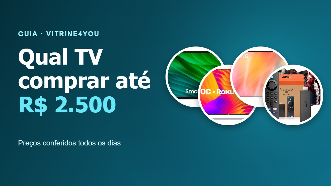 Qual TV comprar até R$ 2.500